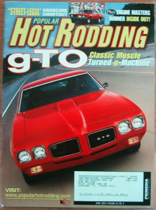 POPULAR HOT RODDING 2003 APR - GTO, BAER'S g-MACHINE, BEL AIR
